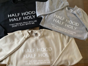 Half hood/ half holy sweatshirt